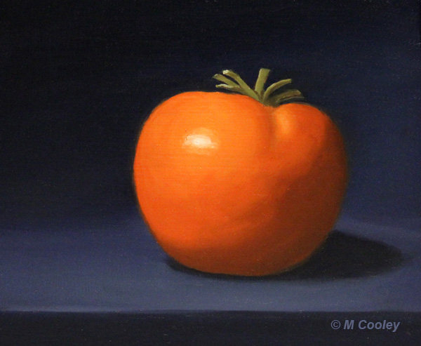 Michael A. Cooley, Tomato, 3/2013, Oil This is a painting daily painting exercise to keep my hands and eyes sharp.